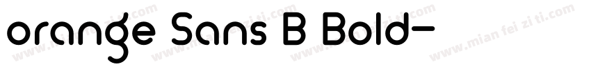 orange Sans B Bold字体转换